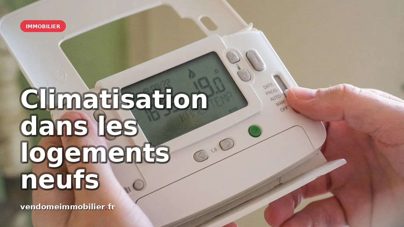 Climatisation dans les logements neufs : enjeux et tendances